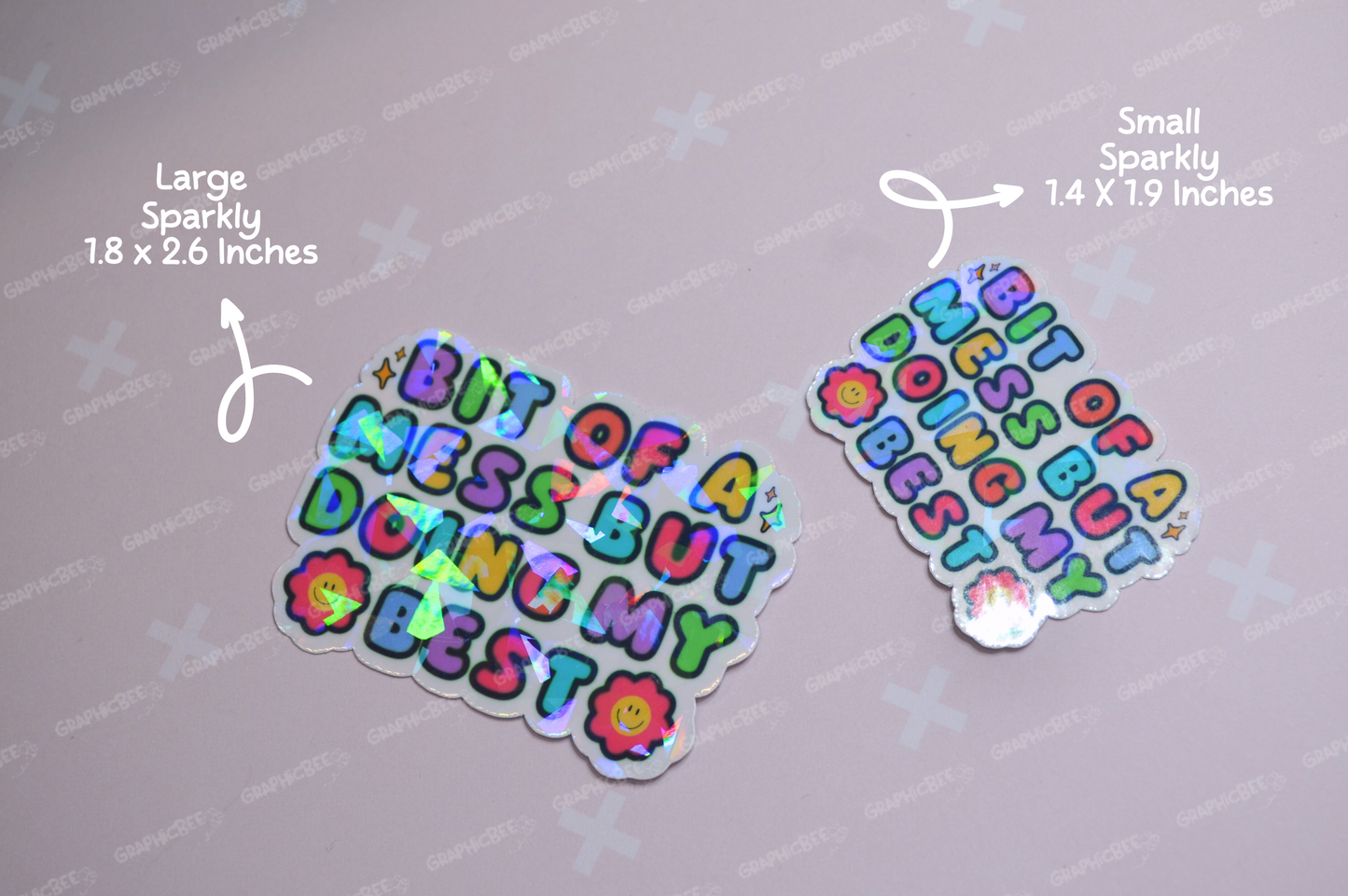 Bit Of A Mess Sticker