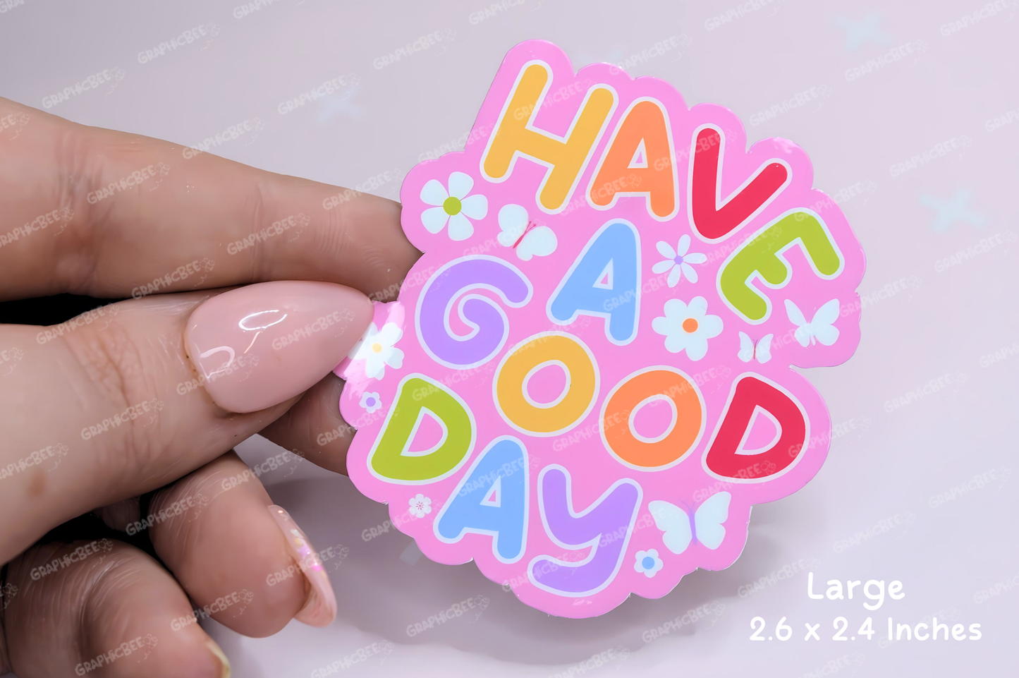 Have a good day Sticker