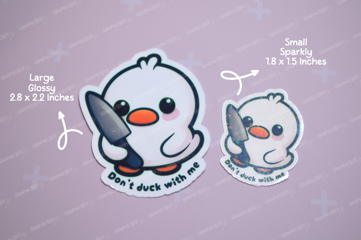 Don't Duck With Me Sticker