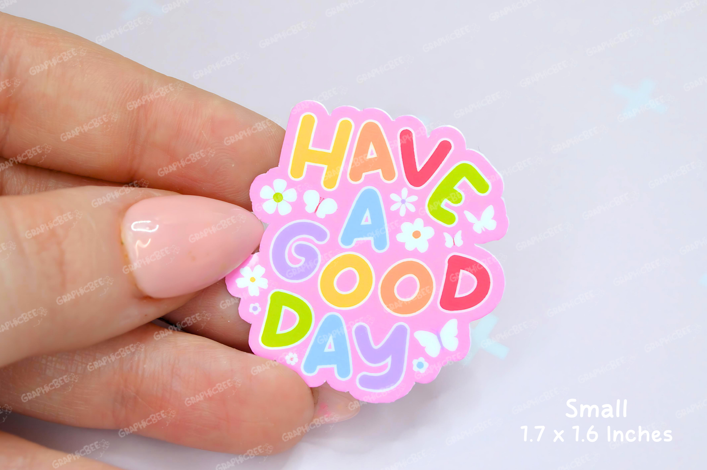 Have a good day Sticker
