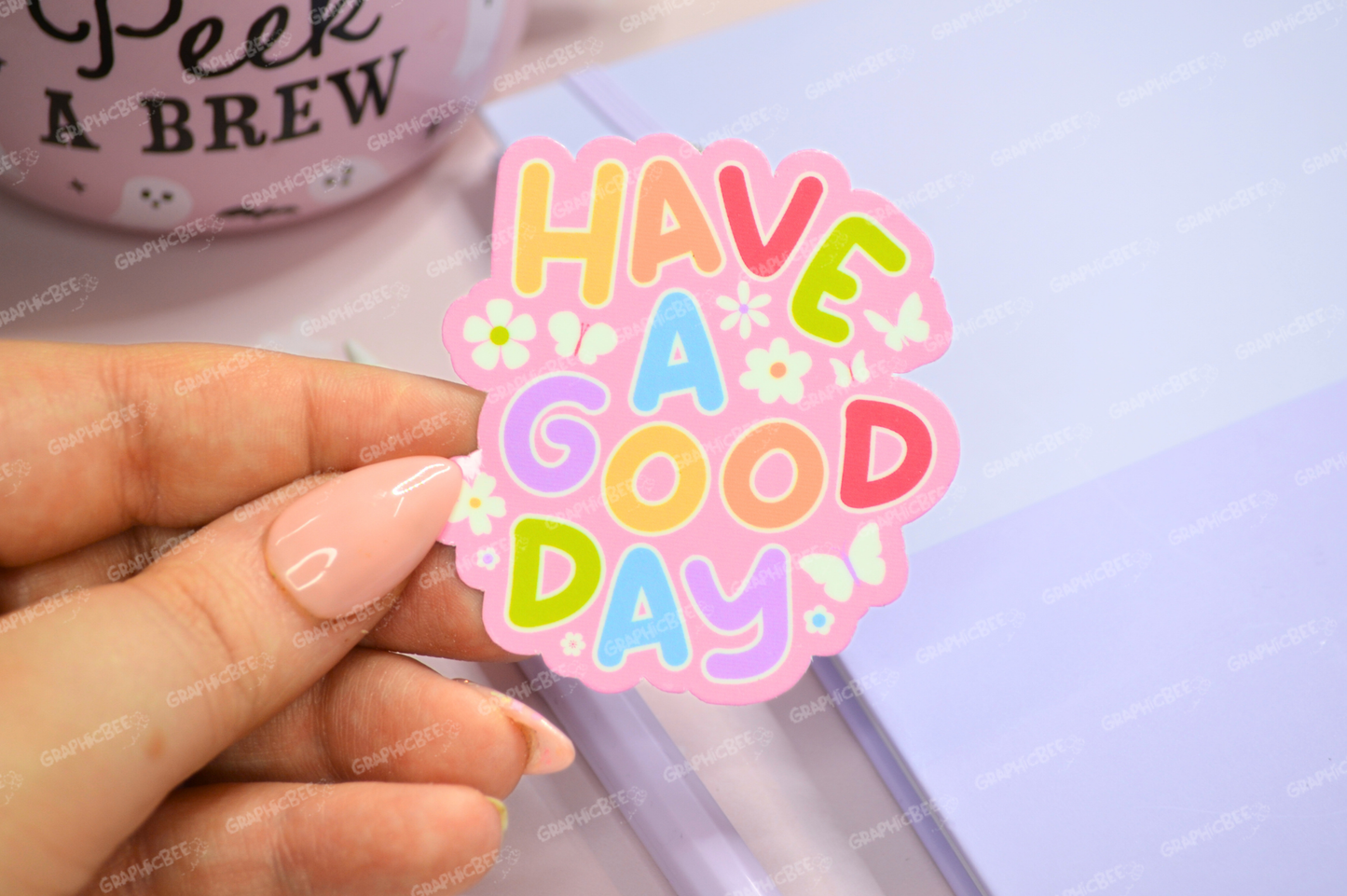 Have a good day Sticker