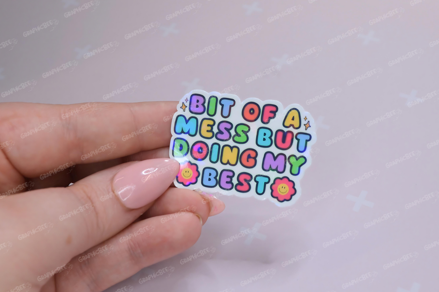 Bit Of A Mess Sticker